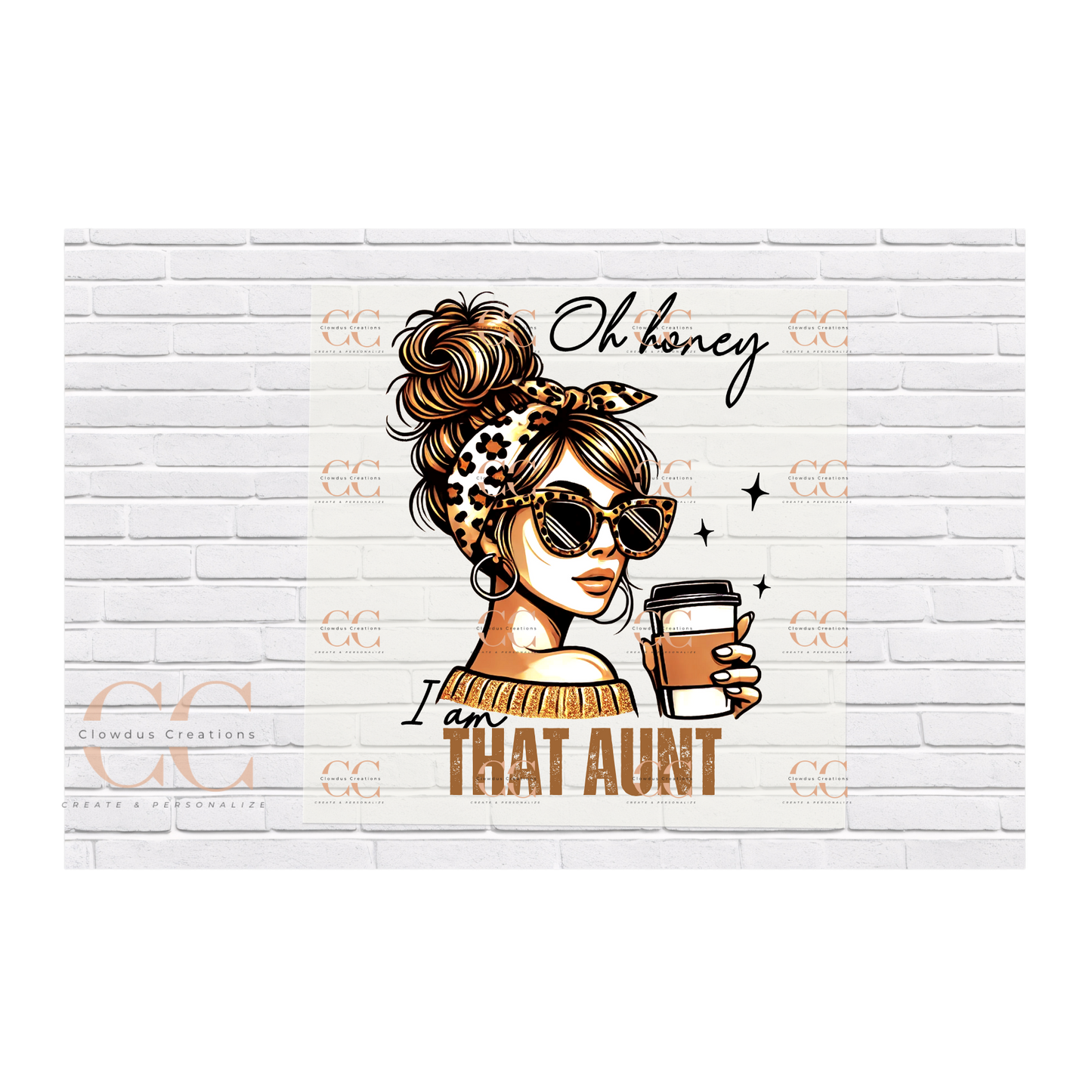 Oh Honey, I am THAT .......