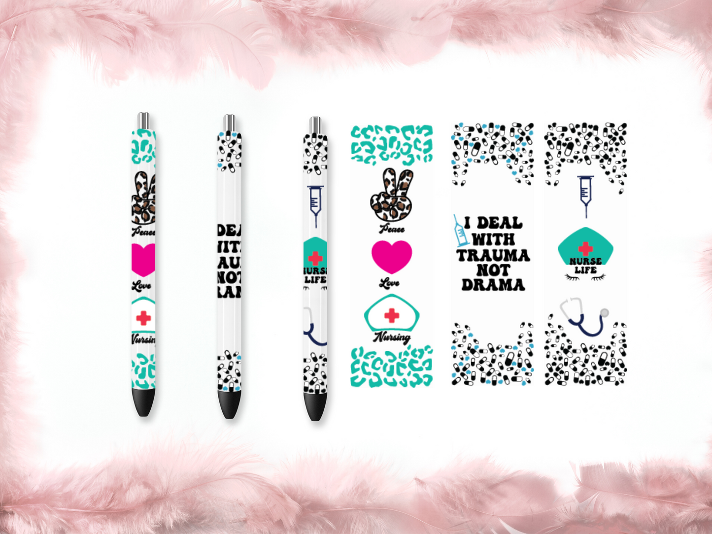 Nurse Life Pen Wrap DIY Kit – “I Deal With Trauma, Not Drama” (Set of 3)