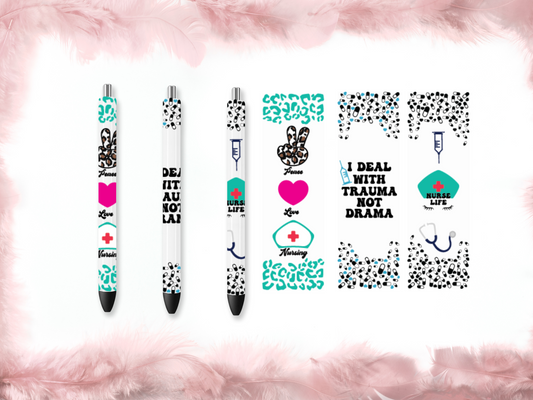 Nurse Life Pen Wrap DIY Kit – “I Deal With Trauma, Not Drama” (Set of 3)