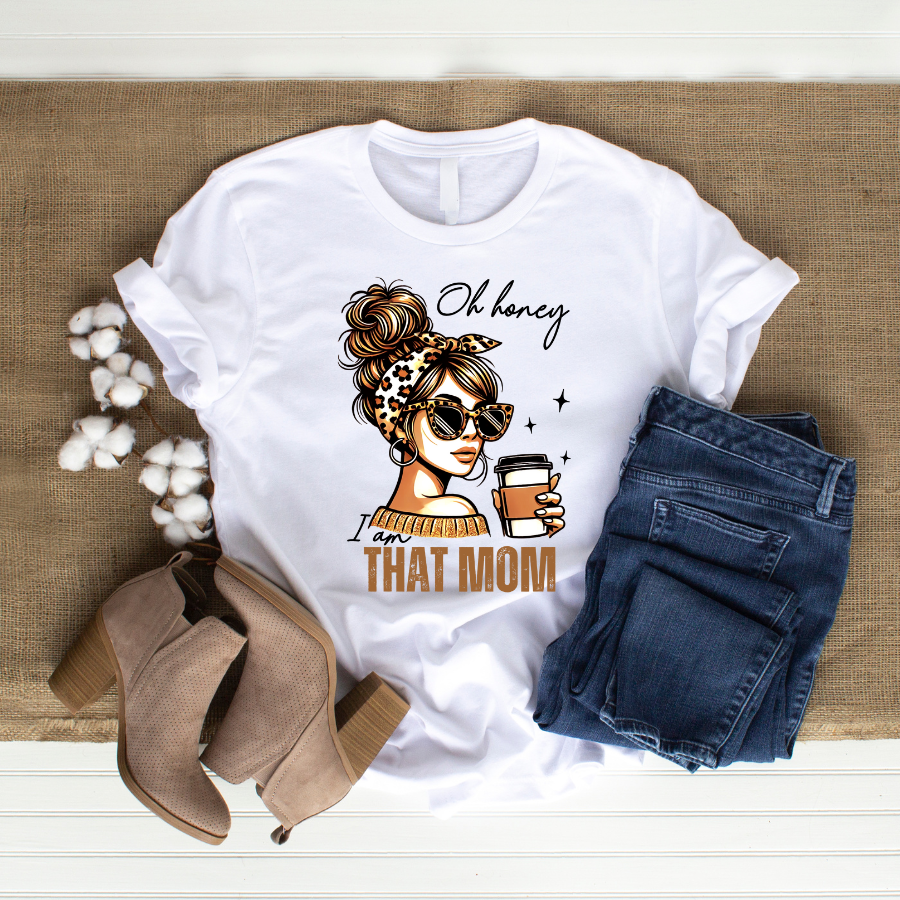 Oh Honey, I am THAT .......