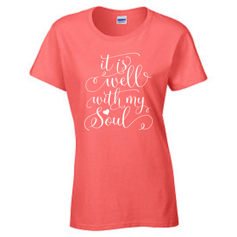 Ladies Short Sleeve T-shirt - It is well with my soul - Clowdus Creations