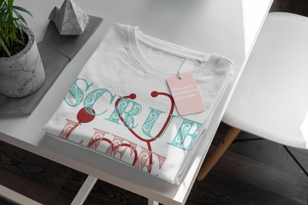 Scrub Life T-shirt | Nurse T-shirt | Nurse Gifts | Gift For Nurse | Ladies Slim Fit Fine Jersey Tee | Gift for Student RN